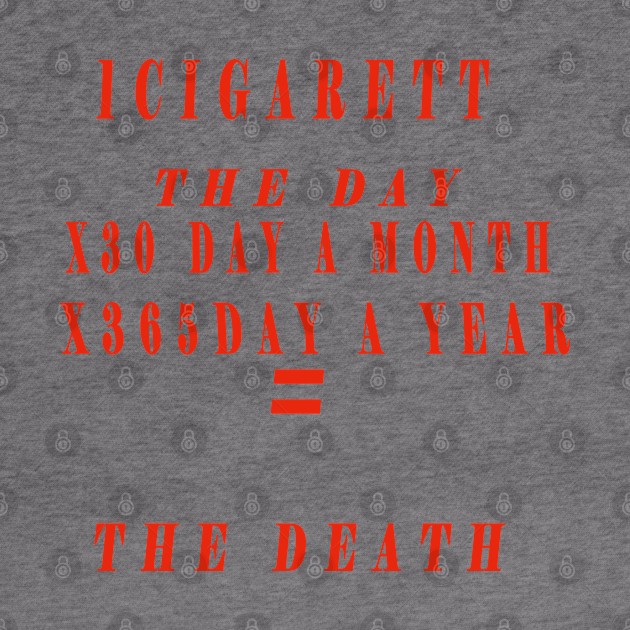 1 cigarette the day x30day a monthx365 day a year=the death by winkstore